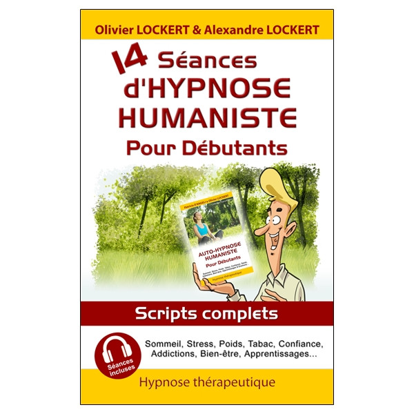 14 séances d'hypnose humaniste pour débutants