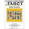 Le tirage astrologique du tarot - Méthode pratique d'art divinatoire