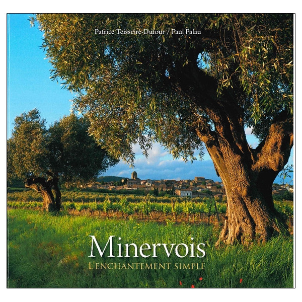 Minervois - L'enchantement simple