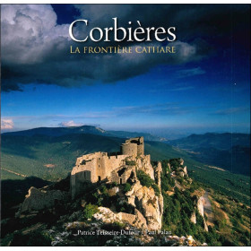 Corbières - La frontière Cathare