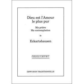 Dieu est l'amour le plus pur - Relié