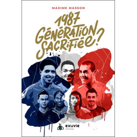 1987- Génération sacrifiée ?