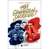 1987- Génération sacrifiée ?