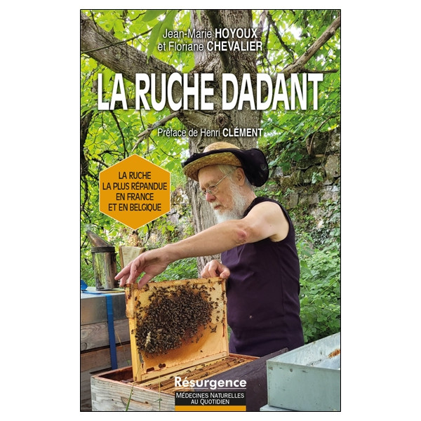 La ruche Dadant - La ruche la plus répandue en France et en Belgique