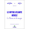 Le mythe Atlante révélé - La flamme de vie ressurgie