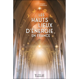 Les Hauts Lieux d'énergie en France