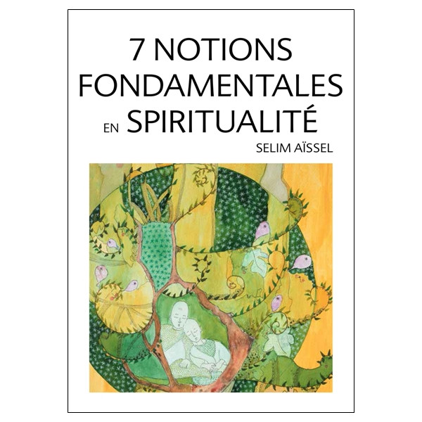 7 notions fondamentales en spiritualité