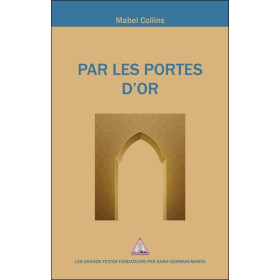 Par les Portes d'Or - Eléments de réflexion