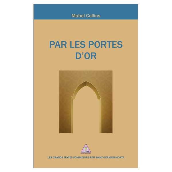 Par les Portes d'Or - Eléments de réflexion