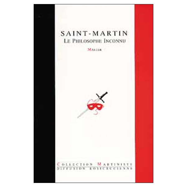 Saint-Martin - Le Philosophe Inconnu