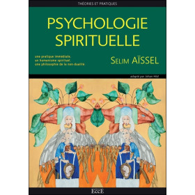 Psychologie Spirituelle - Théories et pratiques