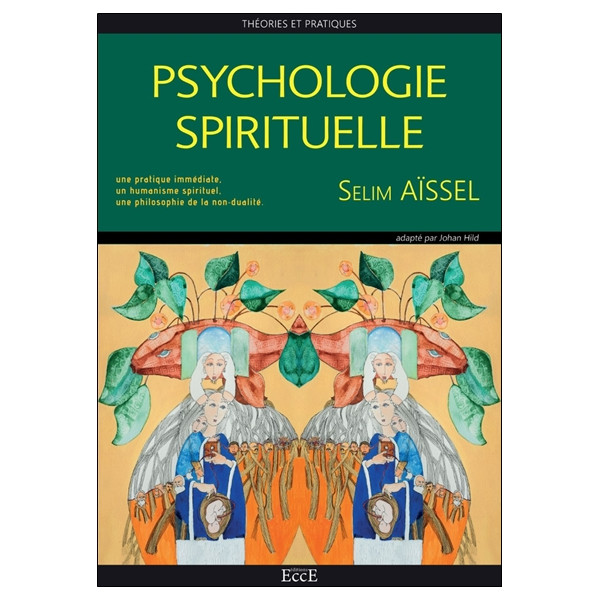 Psychologie Spirituelle - Théories et pratiques