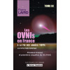 Les Ovnis en France à la fin des années 1970 : une brève étude historique Tome III - Premiers travaux et premières enquêtes du G