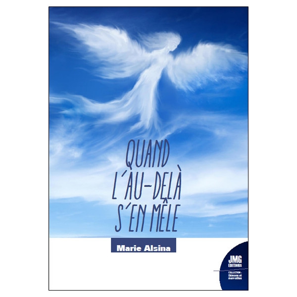 Quand l'au-delà s'en mêle