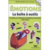 Emotions - La boîte à outils - Stratégies pour développer l'intelligence émotionnelle chez l'enfant