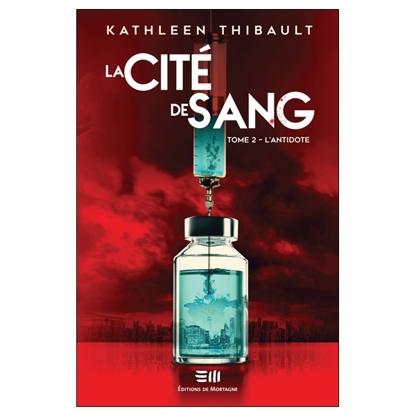 La Cité de sang Tome 2 - L'antidote