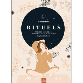 Rituels - Prendre soin de soi en ritualisant son quotidien