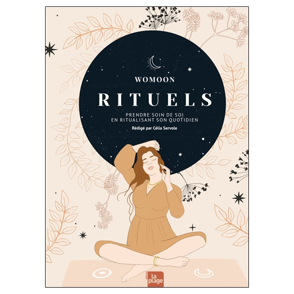 Rituels - Prendre soin de soi en ritualisant son quotidien