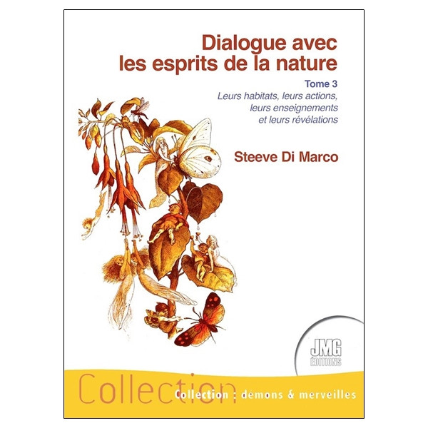 Dialogue avec les esprits de la nature Tome 3
