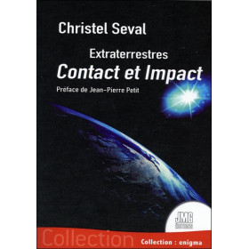 Extraterrestres - Contact et Impact
