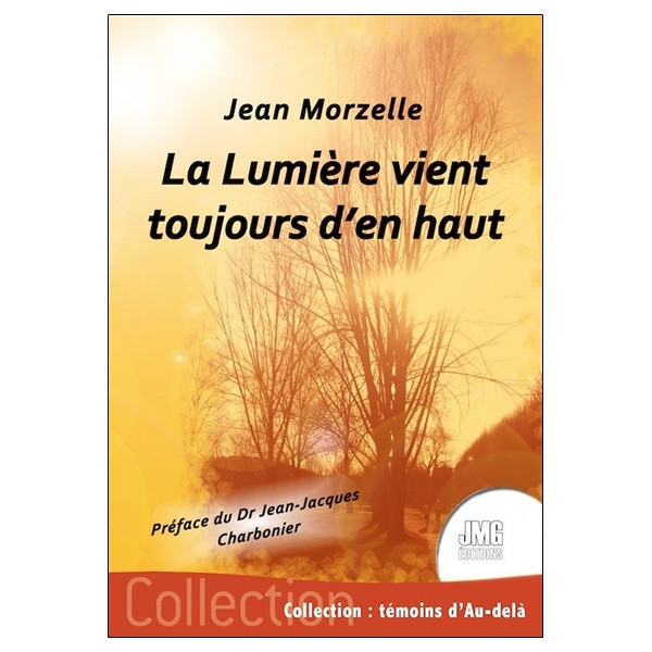 La Lumière vient toujours d'en haut