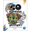 50 mandalas - Les animaux - La zoothérapie à colorier