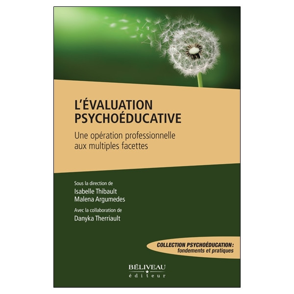 L'évaluation psychoéducative - Une opération professionnelle aux multiples facettes