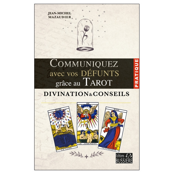 Communiquez avec vos défunts grâce au Tarot - Divination & conseils