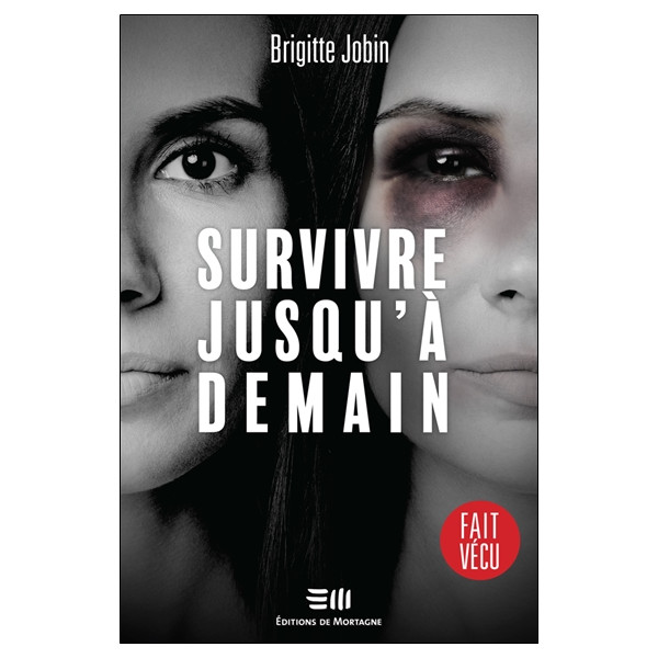 Survivre jusqu'à demain