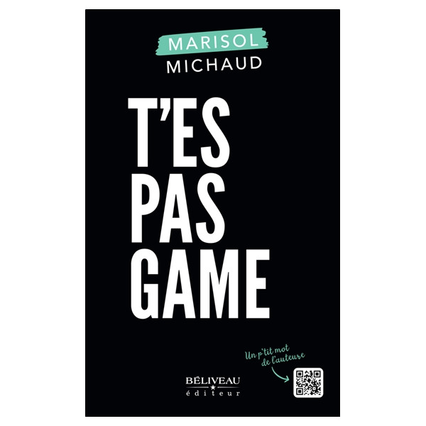 T'es pas game