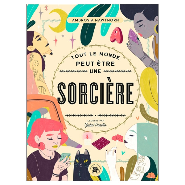 Tout le monde peut être une sorcière