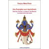 Des Evangiles aux Upanishads - Entre Inde et Palestine les énigmes de l'Isha Upanishads et de quelques autres textes hindous