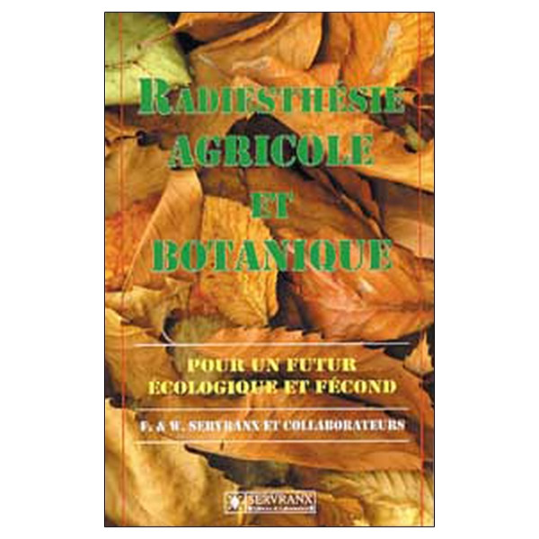 Radiesthésie agricole et botanique