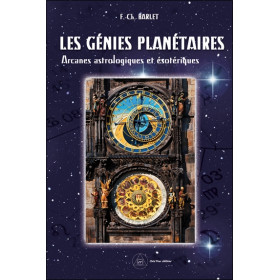 Les génies planétaires - Arcanes astrologiques et ésotériques