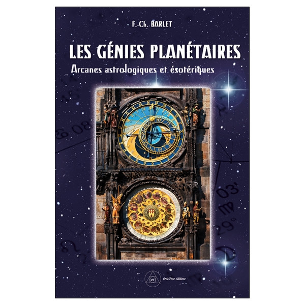 Les génies planétaires - Arcanes astrologiques et ésotériques