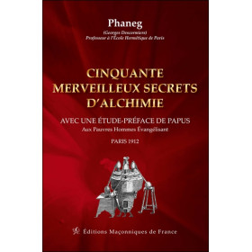 Cinquante merveilleux secrets d'alchimie