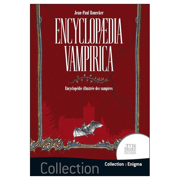 Encyclopedia vampirica - Encyclopédie illustrée des vampires