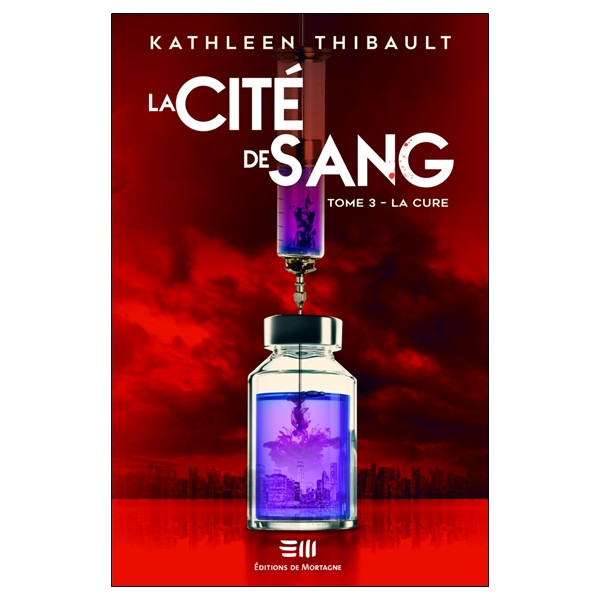 La Cité de sang Tome 3 - La cure