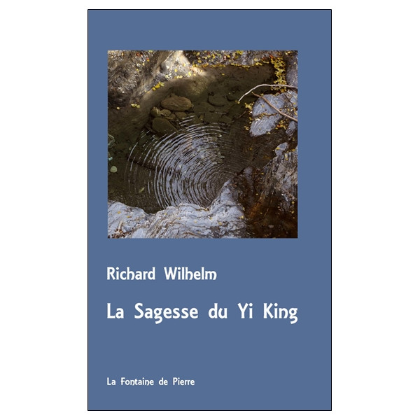 La Sagesse du Yi King