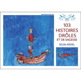 103 histoires drôles et de sagesse