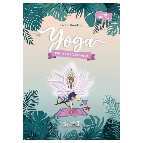 Yoga - Cahier de vacances