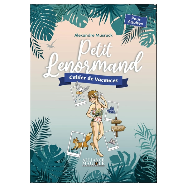 Petit Lenormand - Cahier de vacances