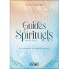 Guides spirituels - Les rencontrer et travailler avec eux