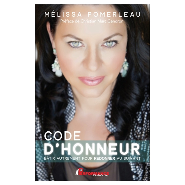 Code d'honneur - Bâtir autrement pour redonner au suivant