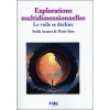 Explorations multidimensionnelles - Le voile se déchire