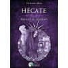 Hécate - Manuel de dévotion