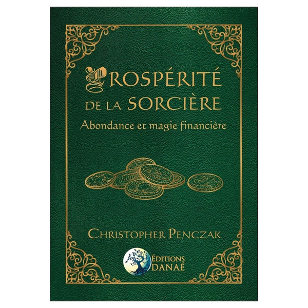 Prospérité de la sorcière - Abondance et magie financière