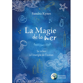 La Magie de la Mer - Se relier à l'énergie de l'océan
