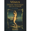 Vénus - Déesse magique de la chair