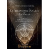 La philosophie occulte ou la magie - Tome 2 : La magie céleste